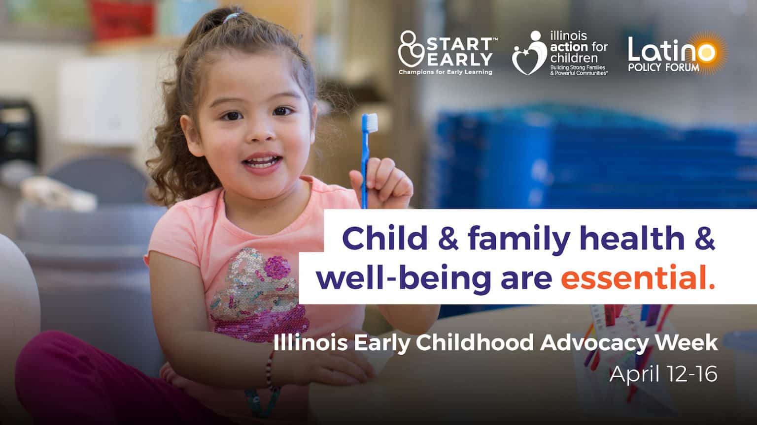 Illinois Early Childhood Advocacy Week Early Education is Essential