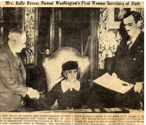 Belle Reeves being named as the first female Secretary of State of Washington by Governor Martin.